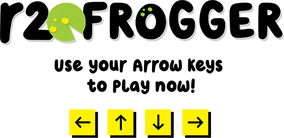 R2O Frogger - Use your arrow keys to play.