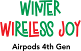 Winter Wireless Joy Airpods 4th Gen