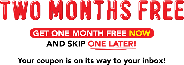 Your offer is on it’s way to your inbox! But wait! Want a better offer? Come in store to roll the die for up to 6 WEEKS FREE!