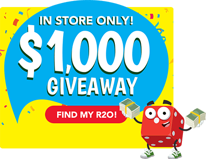 Feeling extra lucky? $1000 giveaway - In store only.